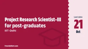 IIIT-Delhi Project Research Scientist–III Recruitment 2026 – Apply Online