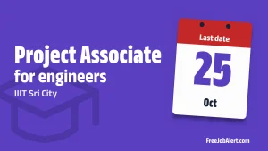 IIIT Sri City Project Associate Recruitment 2026 – Apply Online
