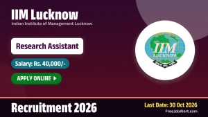 IIM Lucknow Research Assistant Recruitment 2026 – Apply Online