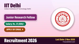 IIT Delhi Junior Research Fellow Recruitment 2026 – Apply Online