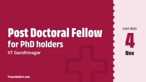 IIT Gandhinagar Post Doctoral Fellow Recruitment 2026 – Apply Online