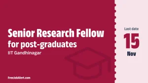 IIT Gandhinagar Senior Research Fellow (Computer science and engineering) Recruitment 2026 – Apply Online