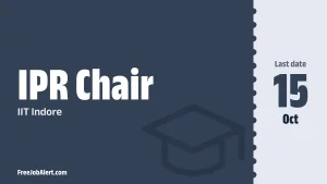 IIT Indore IPR Chair Recruitment 2026 – Apply Online