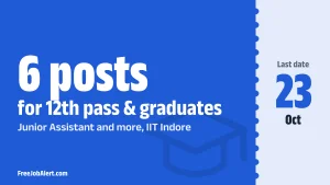 IIT Indore Non Teaching Recruitment 2026 – Apply Offline for 6 Junior Assistant, Swimming Pool Maintenance Staff Posts IIT Indore Non Teaching Recruitment 2026 – Apply Offline for 6 Junior Assistant, Swimming Pool Maintenance Staff Posts