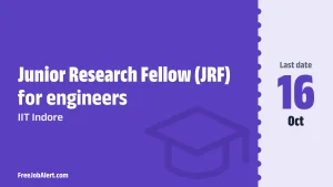 IIT Indore Junior Research Fellow Recruitment 2026 – Apply Online IIT Indore Junior Research Fellow Recruitment 2026 – Apply Online