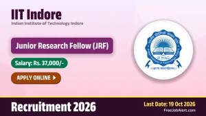 IIT Indore Junior Research Fellow Recruitment 2026 – Apply Online