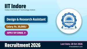 IIT Indore Recruitment 2026 – Apply Online for Design & Research Assistant Posts