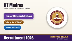 IIT Madras Junior Research Fellow Recruitment 2026 – Apply Online IIT Madras Junior Research Fellow Recruitment 2026 – Apply Online