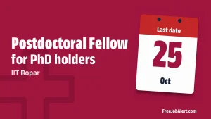 IIT Ropar Postdoctoral Fellow Recruitment 2026 – Apply Online IIT Ropar Postdoctoral Fellow Recruitment 2026 – Apply Online