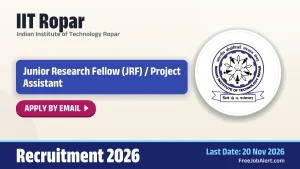 IIT Ropar Recruitment 2026 – Apply Online for Junior Research Fellow / Project Assistant Posts