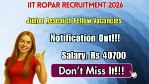 IIT Ropar Junior Research Fellow Recruitment 2026 - Apply Online
