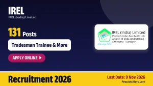 IREL Tradesman Trainee Recruitment 2026 Notification Out - Apply Online for 131 Posts