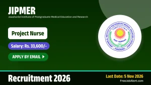 JIPMER Project Nurse Recruitment 2026 – Apply Online JIPMER Project Nurse Recruitment 2026 – Apply Online