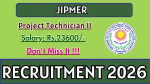 JIPMER Project Technician II Recruitment 2026 – Apply Online