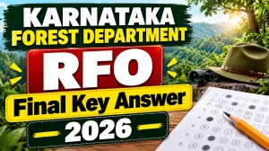 Karnataka Forest Department RFO Final Answer Key 2026 Released - Download Final Answer Key at aranya.gov.in Karnataka Forest Department RFO Final Answer Key 2026 Released - Download Final Answer Key at aranya.gov.in