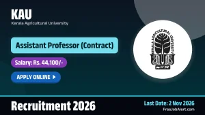 KAU Assistant Professor Recruitment 2026 – Apply Online