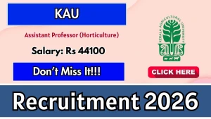 KAU Assistant Professor Recruitment 2026 - Walkin KAU Assistant Professor Recruitment 2026 - Walkin