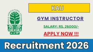 KAU Gym Instructor Recruitment 2026 – Walkin