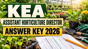 KEA Assistant Horticulture Director Answer Key 2026 Out - Check Paper-1 and Paper-2 Key and Raise Objection KEA Assistant Horticulture Director Answer Key 2026 Out - Check Paper-1 and Paper-2 Key and Raise Objection