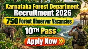 Karnataka Forest Department KFD Forest Observer Recruitment 2026 - Apply Online for 750 Posts