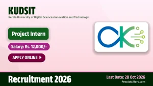 KUDSIT Project Intern Recruitment 2026 – Apply Online KUDSIT Project Intern Recruitment 2026 – Apply Online