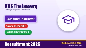 KVS Thalassery Computer Instructor Recruitment 2026 – Walk-in KVS Thalassery Computer Instructor Recruitment 2026 – Walk-in