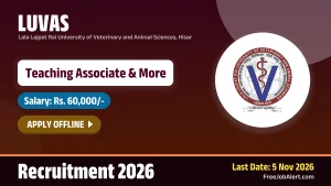 LUVAS Teaching Associate Recruitment 2026 – Apply Offline for 8 Posts