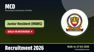 MCD Junior Resident Recruitment 2026 – Walkin for 8 Posts