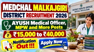 Medchal Malkajgiri District Recruitment 2026 – Apply Offline for 8 Pharmacist, MPW & More Posts Medchal Malkajgiri District Recruitment 2026 – Apply Offline for 8 Pharmacist, MPW & More Posts