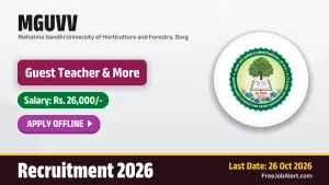 MGUVV Guest Teacher Recruitment 2026 – Apply Offline