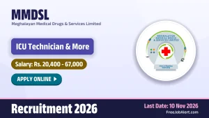 MMDSL Recruitment 2026 – Apply Online for 6 ICU Technician, Regional Coordinator and More Posts MMDSL Recruitment 2026 – Apply Online for 6 ICU Technician, Regional Coordinator and More Posts