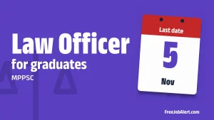 MPPSC Law Officer Recruitment 2026 – Apply Online MPPSC Law Officer Recruitment 2026 – Apply Online