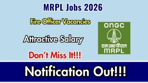 MRPL Fire Officer Recruitment 2026 - Apply Online