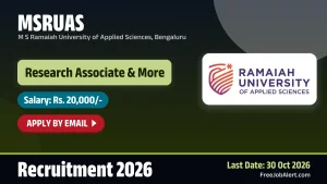 MSRUAS Recruitment 2026 – Apply Online for Research Associate, Field Investigator Posts