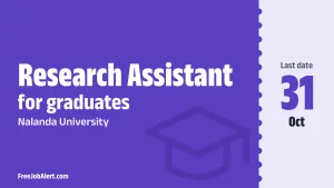 Nalanda University Research Assistant Recruitment 2026 – Apply Online