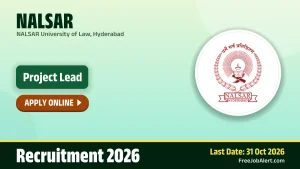 NALSAR Project Lead Recruitment 2026 – Apply Online