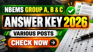 NBEMS Group A, B & C Various Post Answer Key 2026 Out - Download Response Sheet, Raise Objection NBEMS Group A, B & C Various Post Answer Key 2026 Out - Download Response Sheet, Raise Objection