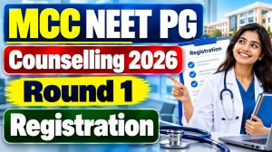 NEET PG Counselling 2026 Round 1 Registration Begins Today at mcc.nic.in - Check Last Date, Schedule and Apply Online