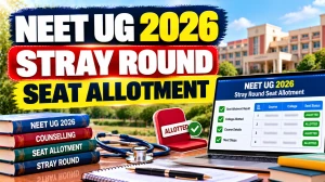 NEET UG 2026 Stray Round Seat Allotment Result on 19 October, Check MCC Revised Schedule NEET UG 2026 Stray Round Seat Allotment Result on 19 October, Check MCC Revised Schedule
