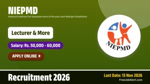 NIEPMD Recruitment 2026 – Apply Online for 3 Lecturer, Tutor and More Posts