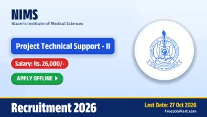 NIMS Project Technical Support II Recruitment 2026 – Apply Offline NIMS Project Technical Support II Recruitment 2026 – Apply Offline