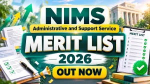 NIMS Tentative Merit List 2026 Out - Check Administrative and Support Service Merit List PDF