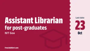 NIT Goa Assistant Librarian Recruitment 2026 – Apply Online NIT Goa Assistant Librarian Recruitment 2026 – Apply Online