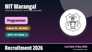 NIT Warangal Programmer Recruitment 2026 – Apply Online NIT Warangal Programmer Recruitment 2026 – Apply Online