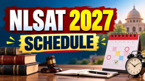 NLSAT 2027 Schedule Out - Exam on 25 April, Registration Dates and Admission Details NLSAT 2027 Schedule Out - Exam on 25 April, Registration Dates and Admission Details