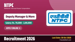 NTPC Deputy Manager Recruitment 2026 – Apply Online for 9 Posts NTPC Deputy Manager Recruitment 2026 – Apply Online for 9 Posts