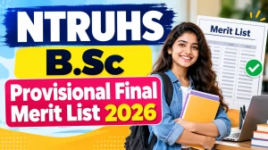 NTRUHS B.Sc Merit List 2026-27 Out - Check Provisional Final List Online @ drntr.uhsap.in NTRUHS B.Sc Merit List 2026-27 Out - Check Provisional Final List Online @ drntr.uhsap.in