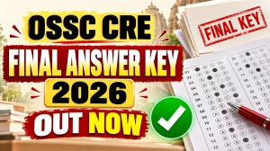 OSSC CRE Final Answer Key 2026 Out - Download Final Key for 31 August Exam