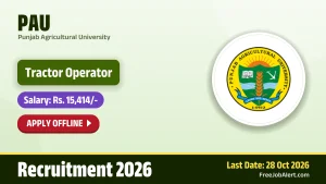 PAU Tractor Operator Recruitment 2026 – Apply Offline