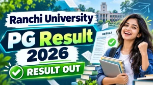 Ranchi University M.Sc Result 2026 Out - Check 3rd Semester Result Online @ ranchiuniversity.co.in Ranchi University M.Sc Result 2026 Out - Check 3rd Semester Result Online @ ranchiuniversity.co.in